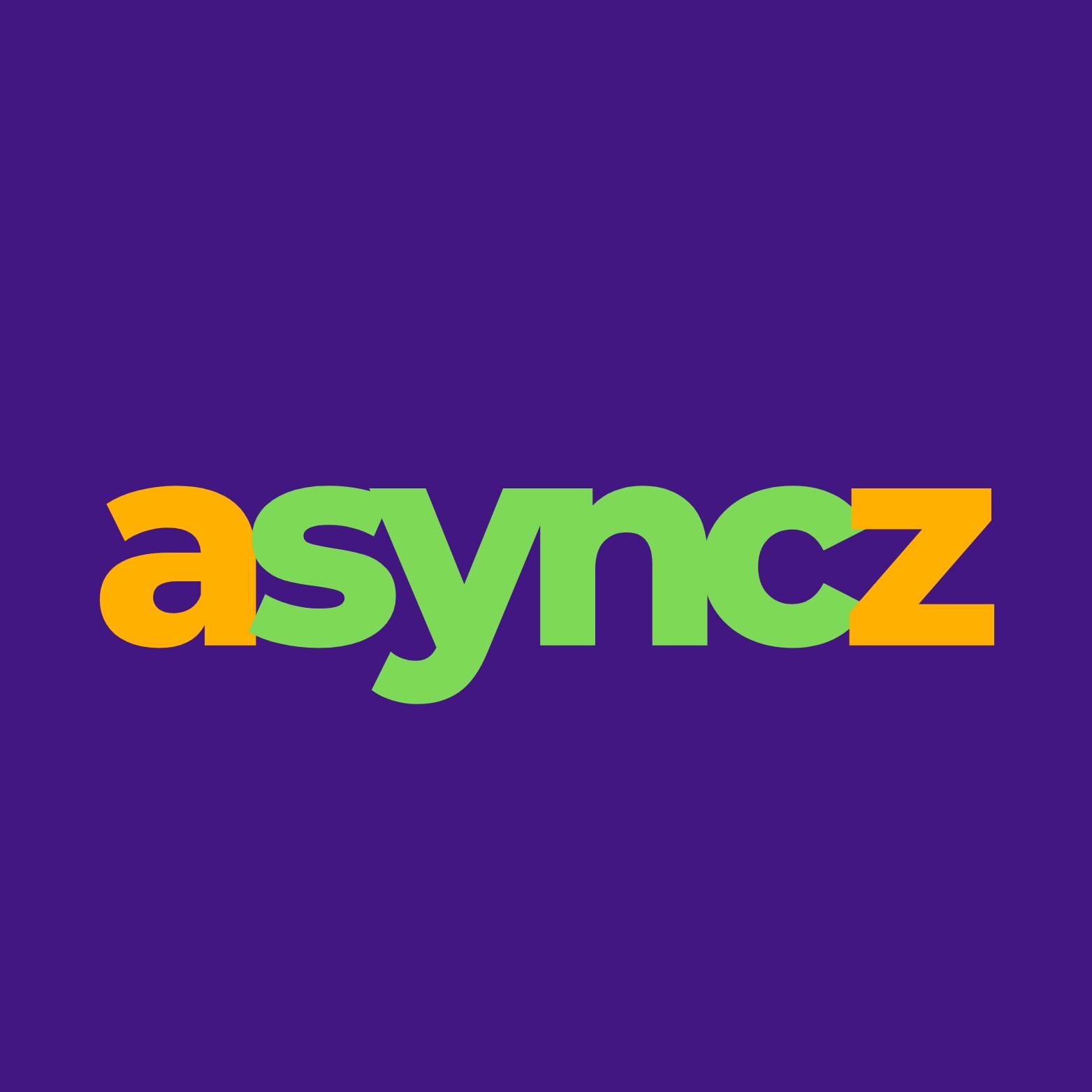Asyncz